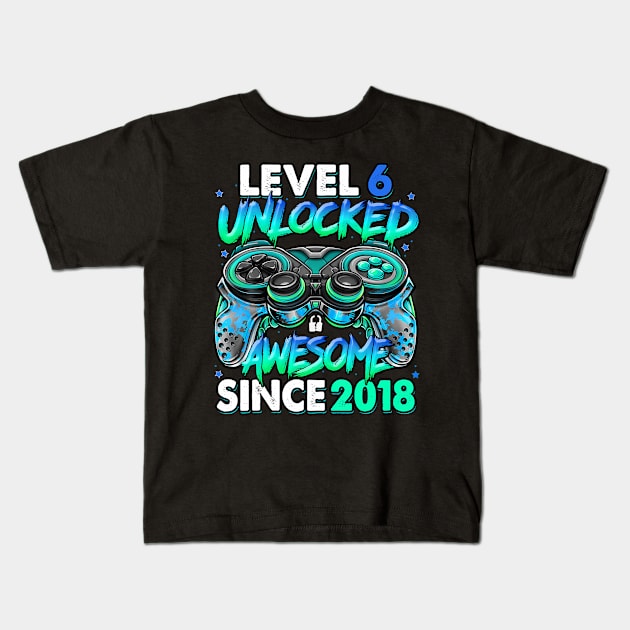 Level 6 Unlocked Awesome Since 2018 6Th Birthday Gaming Kids T-Shirt by MaciGalloway3